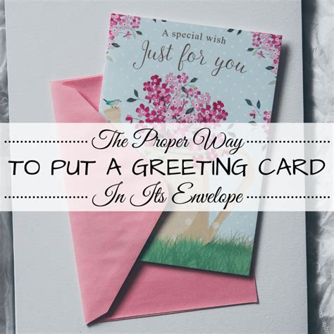 correct   put  greeting card   envelope holidappy