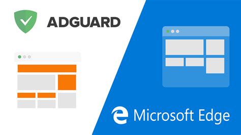 microsoft edge picks   adguard ad blocker extension windows central