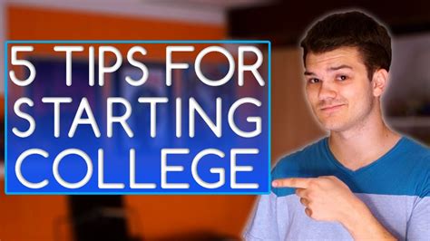 tips  starting college youtube