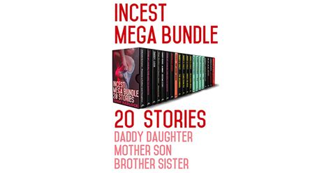 incest mega bundle 20 stories daddy daughter mother son brother sister by zehn harlock