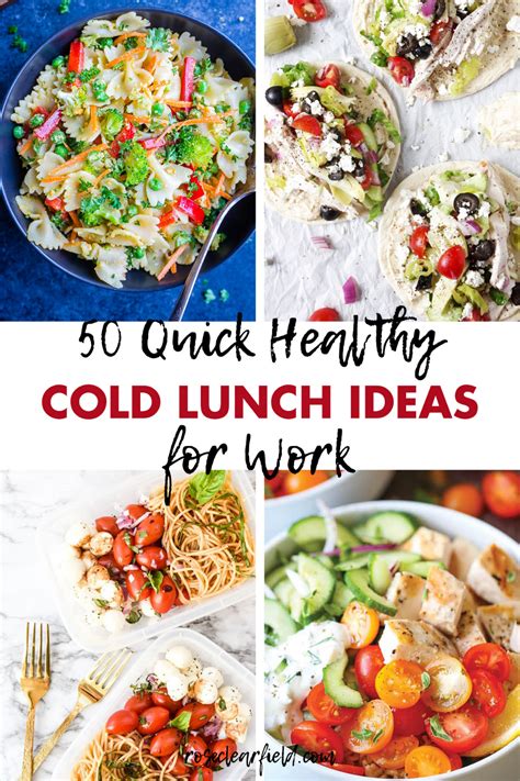quick healthy cold lunch ideas  work cold lunch recipes quick