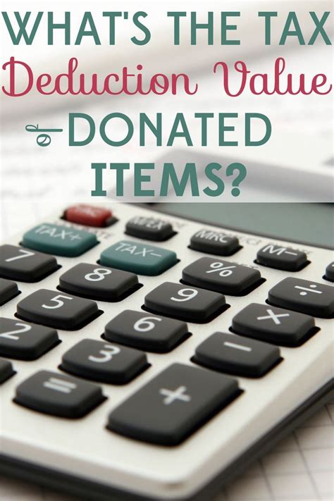 how to determine the tax deduction value of donated items tax deductions tax preparation