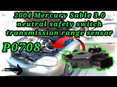 mercury sable  codigo p como cambiar el transmission range sensorneutral safety