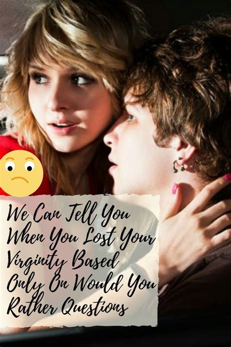 We Can Tell You When You Lost Your Virginity Based Only On