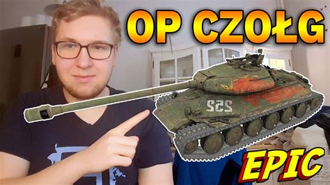 najlepszy czolg premium object  bitwa world  tanks youtube