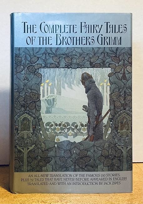 The Complete Fairy Tales Of The Brothers Grimm By Grimm Jacob