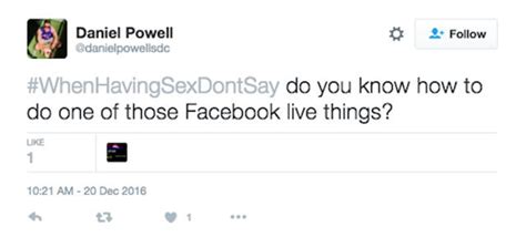 Twitter Users Reveal The Things You Definitely Shouldn T Say During Sex