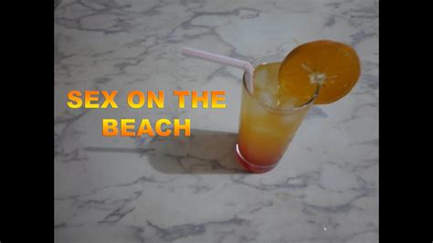 coquetel virtual sex on the beach youtube