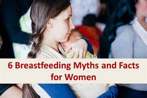 6 breastfeeding myths and facts for women