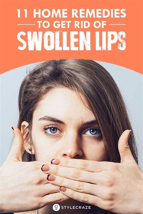 home remedies to get rid of swollen lips swollen lips swollen lip