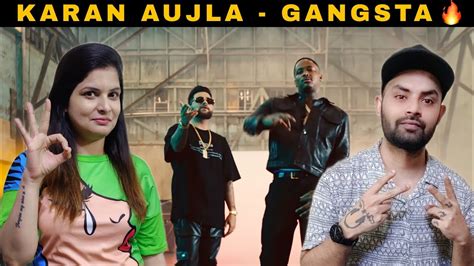 Gangsta Karan Aujla Reaction Ft Yg Rupan Bal Yeah Proof Official