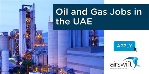 Oil And Gas Jobs In The Uae With Airswift