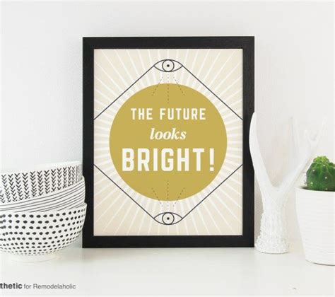 printable  future  bright  art prints