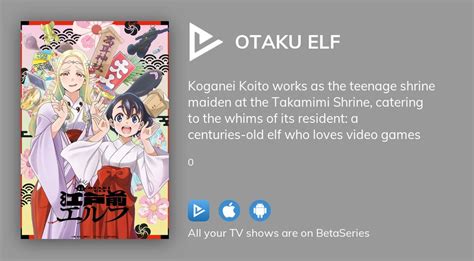 otaku elf tv series   betaseriescom