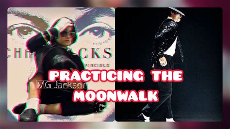 practicing  moonwalk youtube