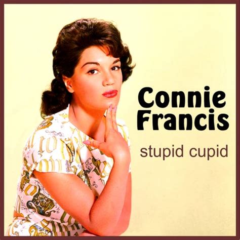 stupid cupid remastered by connie francis