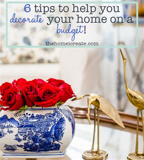 decorate   budget    tips  home  create