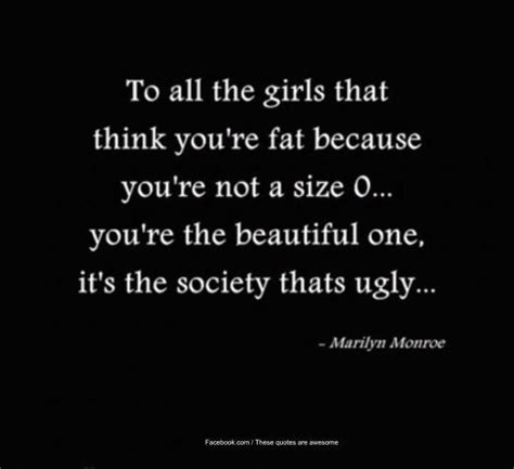Fat Girl Pretty Quotes Quotesgram