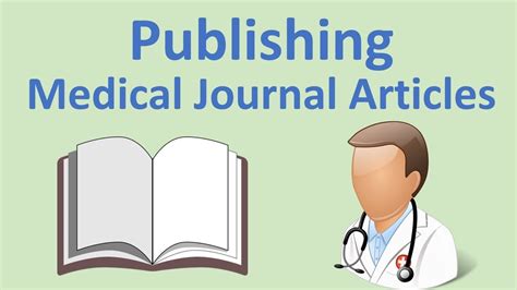 publish medical journal articles  basic guide case reports