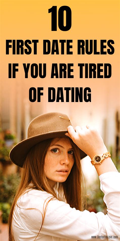 10 Perfect First Date Rules For Sick Of Dating Women First Date Tips