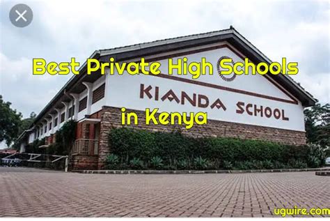 private secondary schools  kenya  top  list ugwire