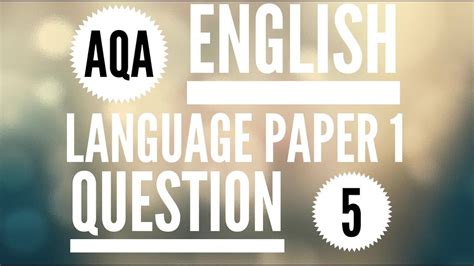 aqa english language paper  question  descriptive writing aqa