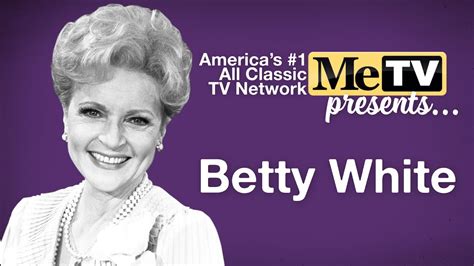 metv presents betty white youtube