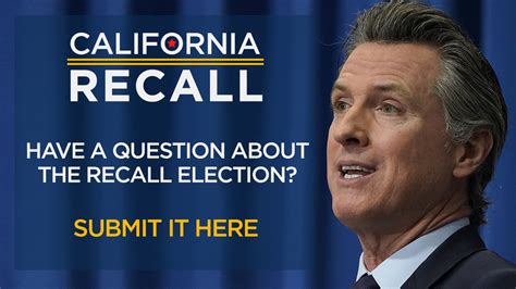 California Governor Recall Election Submit Your Question Here Abc7