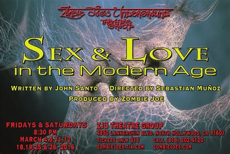 sex and love in the modern age at zju theatre north