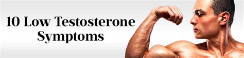 10 low testosterone symptoms signs you need to watch for