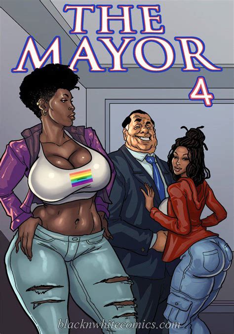 Blacknwhite The Mayor 4 Interracial • Free Porn Comics