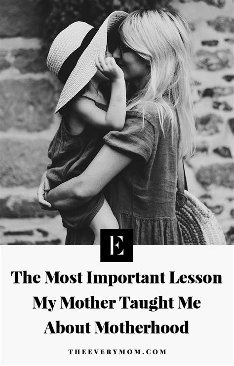 Motherhood Lessons My Mom Taught Me The Everymom Gallery