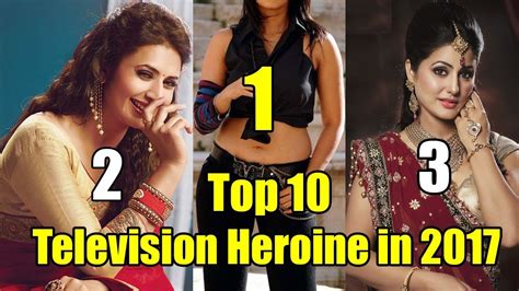 top 10 most beautiful indian tv serial actresses in 2017 youtube