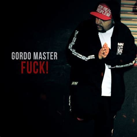 Gordo Master Fuck 2018