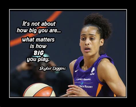 Inspirational Skylar Diggins Basketball Quote Poster How Big U Play