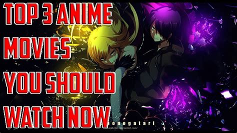 top 3 latest anime movies you should watch now 2016 17 youtube