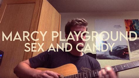 sex and candy marcy playground cover youtube