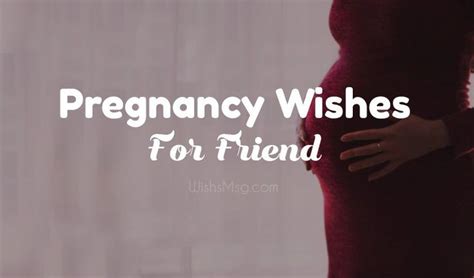 Pin On Pregnancy Wishes For Friend