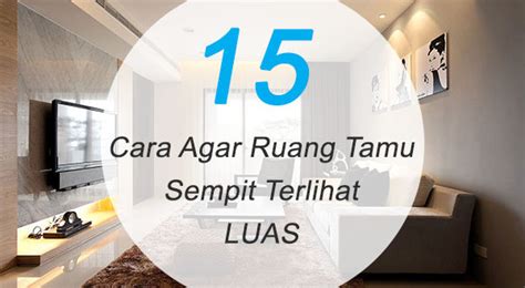 inilah    ruang tamu sempit terlihat luas