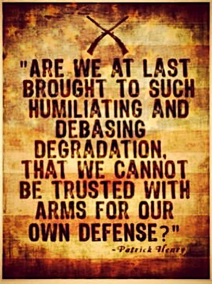 patrick henry quotes  guns quotesgram