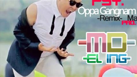 Psy Oppa Gangnam Style Remix Mambo Pro Md El Ing Youtube