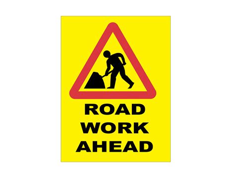 road work  sign safetyfirst