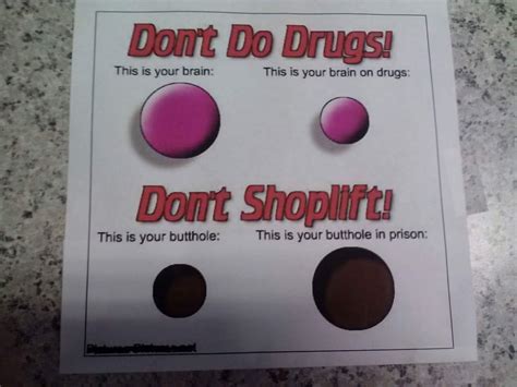 don t do drugs and don t shoplift realfunny