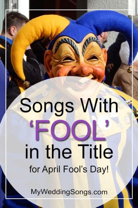 April Fool S Day Songs Song With Fool In The Title