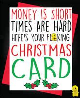 funny rude christmas card money  short times  hard heres