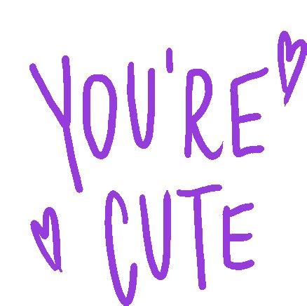 youre cute   cute sticker youre cute   cute purple heart discover  share gifs