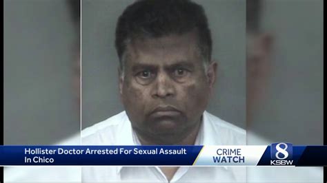 hollister doctor arrested in chico for sexual assault youtube