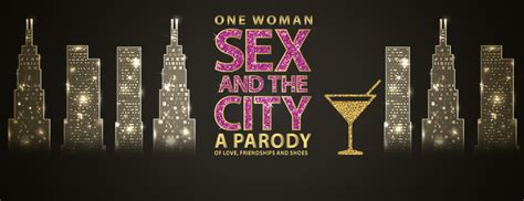 One Woman Sex And The City Pittsburgh Official Ticket
