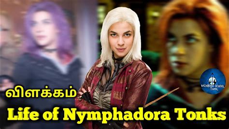 The Life Of Nymphadora Tonks In Tamil Youtube