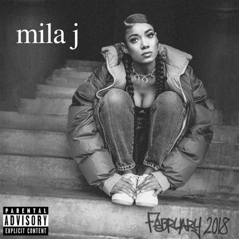 New Ep Mila J February 2018 Fresh Hip Hop And Randb